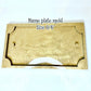 Name Plate Mold